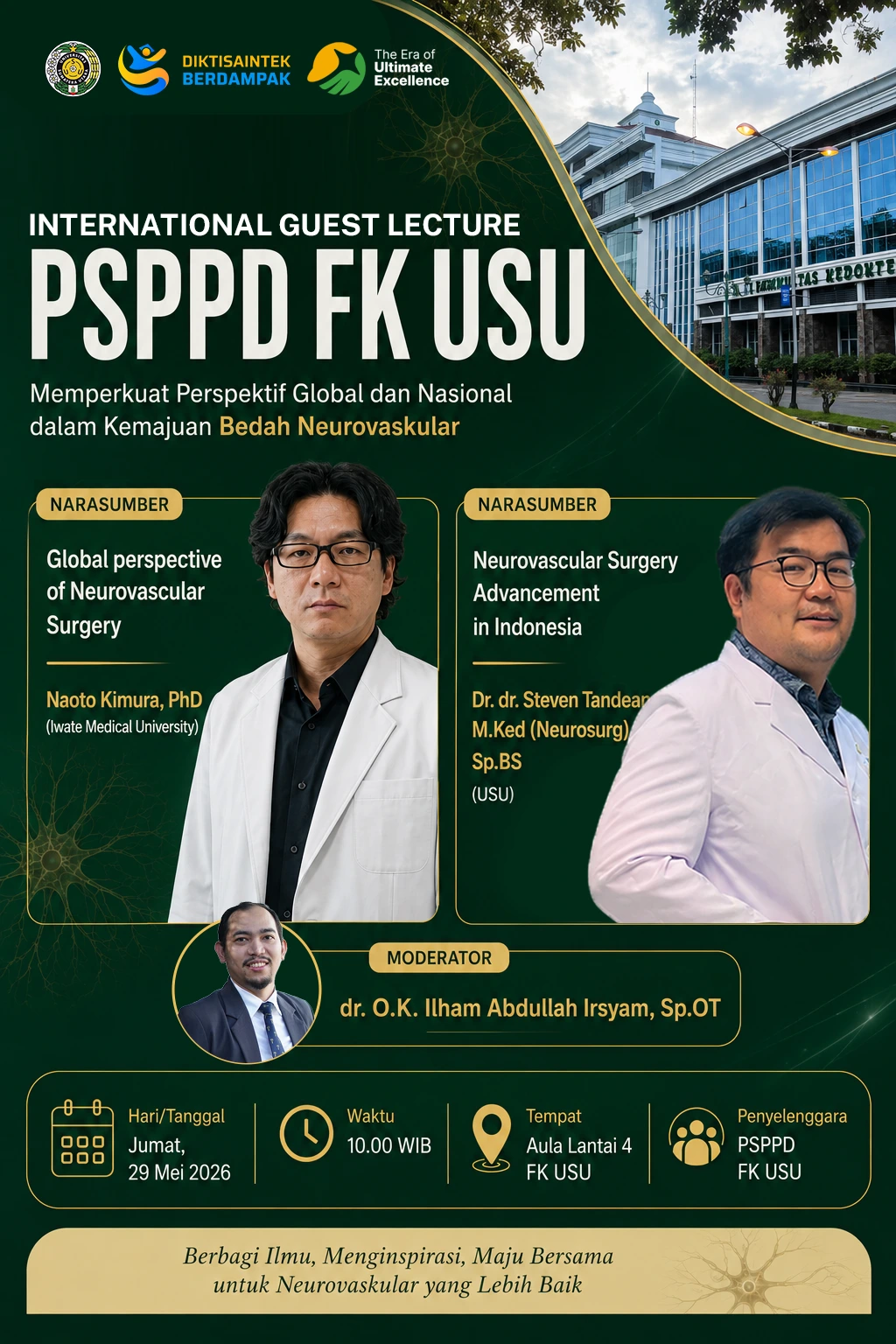 International Guest Lecture: Memperkuat Pespektif Global dan Nasional dalam Kemajuan Bedah Neurovaskular